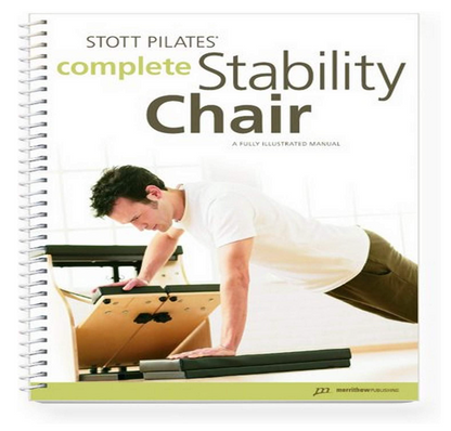 STOTT PILATES – Complete Stability Chair Buch, Fitness, Core, Zuhause